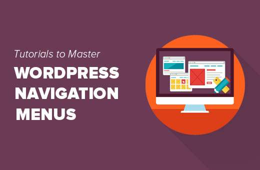 15 meilleurs tutoriels pour maîtriser les menus de navigation WordPress / Vitrine