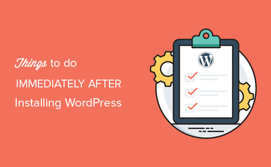 18 cosas más importantes que debes hacer después de instalar WordPress / Guía para principiantes