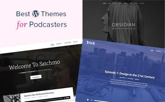 19 bästa WordPress teman för podcasters / Monter