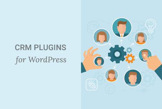 7 bästa WordPress CRM-pluggar för ditt företag