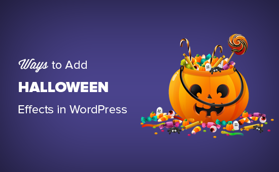7 moduri de a aduce efecte de Halloween site-ului dvs. WordPress