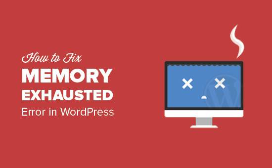 Fix WordPress Memory Exhausted Error - Verhoog PHP-geheugen / tutorials