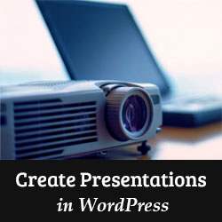 Glöm PowerPoint, hur man skapar presentationer i WordPress