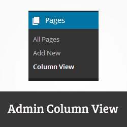 Cómo agregar la vista de columna de administrador para organizar las páginas en WordPress