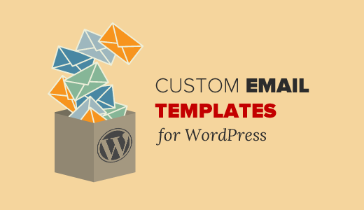 Come aggiungere bellissimi modelli di email in WordPress / Plugin di WordPress