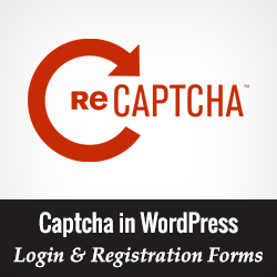 Cum se adaugă CAPTCHA în formularul de înregistrare și înregistrare WordPress / Pluginurile WordPress