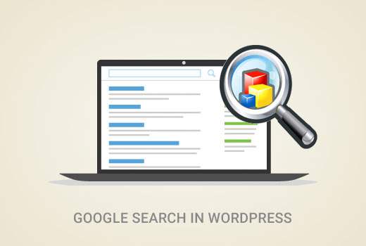 Comment ajouter une recherche Google dans un site WordPress / Tutoriels