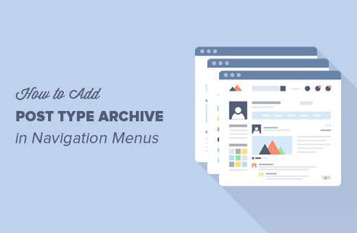 Posttype archief toevoegen in WordPress Navigation Menu's / tutorials