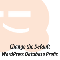 Slik endrer WordPress Database Prefix for å forbedre sikkerheten / Guider