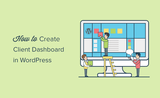 Come creare un dashboard client in WordPress / Esercitazioni