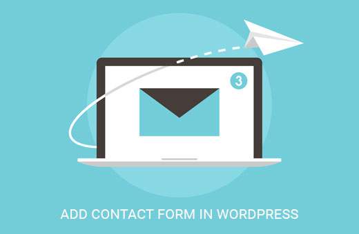 Cum să creați un formular de contact în WordPress (pas cu pas)