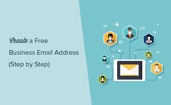 Cómo crear una dirección de correo electrónico empresarial gratuita en 5 minutos (paso a paso) / Guía para principiantes