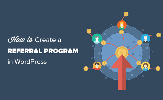 Come creare un programma referral in WordPress