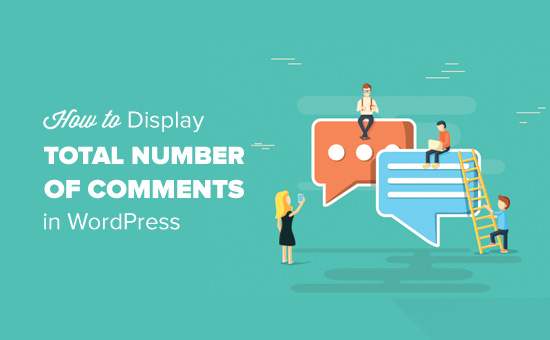 Come visualizzare il numero totale di commenti in WordPress / Esercitazioni