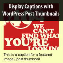 Cómo mostrar WordPress Publicar miniaturas con subtítulos / Tutoriales
