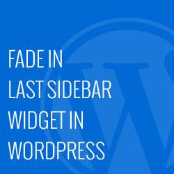 Cómo desvanecerse en el último widget de barra lateral en WordPress usando jQuery