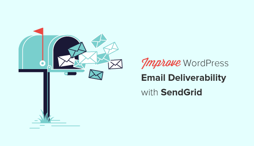 Slik forbedrer du WordPress Email Deliverability med SendGrid