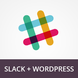 Hoe slack te integreren met WordPress