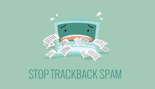 Cómo detener el spam de WordPress Trackback