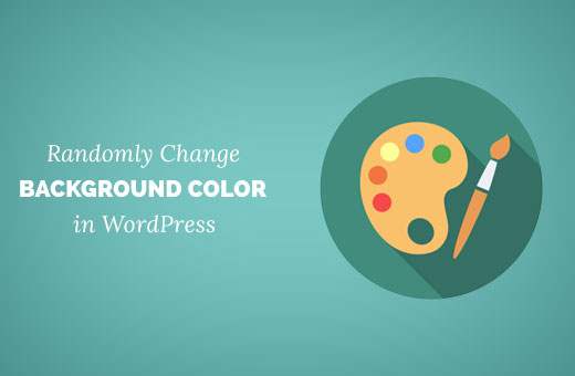 Cómo cambiar aleatoriamente el color de fondo en WordPress