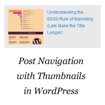 Wie verwende ich Thumbnails mit Links zum vorherigen und nächsten Beitrag in WordPress?