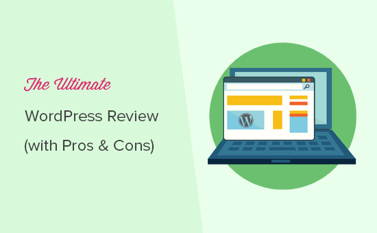 Die ultimative WordPress Review - ist es die beste Wahl für Ihre Website?