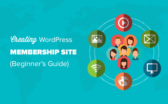 Guide ultime pour la création d'un site d'adhésion WordPress