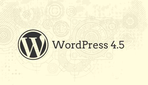 Wat zit er in WordPress 4.5 (Functies en schermafbeeldingen) / Nieuws