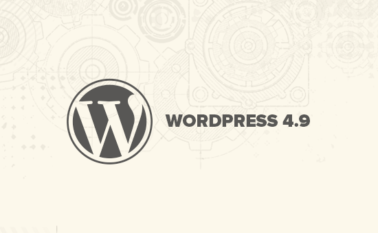 Neuerungen in WordPress 4.9 / Nachrichten