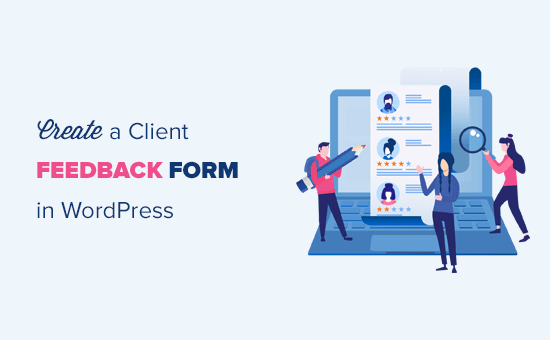 Eenvoudig een feedbackformulier voor klanten toevoegen in WordPress (stap voor stap) / WordPress Plug-ins