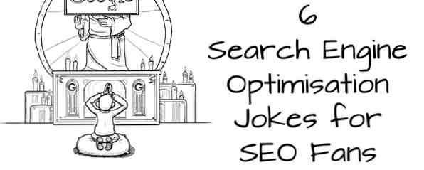 6 battute sull'ottimizzazione dei motori di ricerca che colpiscono il SEO / ROFL