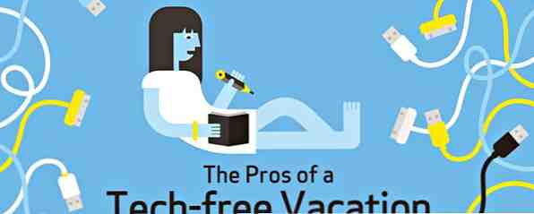 Vorteile eines Tech-Free-Urlaubs / rofl