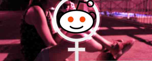 Für Frauen sehen Sie gut aus und fühlen Sie sich mit diesen 6 Subreddits sicher / Internet