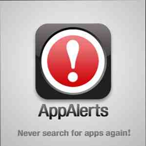 AppAlerts își face efortul de a nu căuta aplicația iPhone potrivită, pe măsură ce vă urmărește automat aplicațiile pe care doriți [iOS] / iPhone și iPad