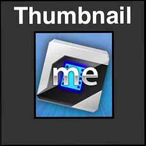 Thumbnail Me - Ett enkelt sätt att skapa miniatyrer från videoklipp / Windows