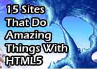 15 siti che fanno cose incredibili con HTML5 / Internet