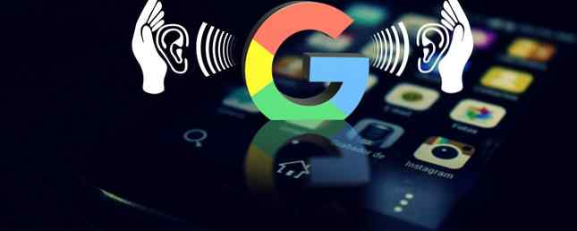 Android-enheten din registrerer i hemmelighet alltid hvordan du stopper Google fra å høre / Android