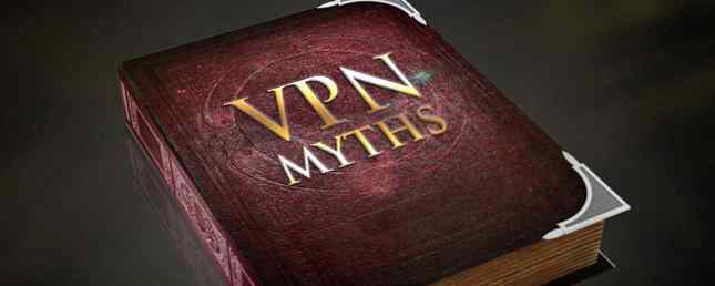 5 mythes VPN courants et pourquoi vous ne devriez pas les croire / Sécurité