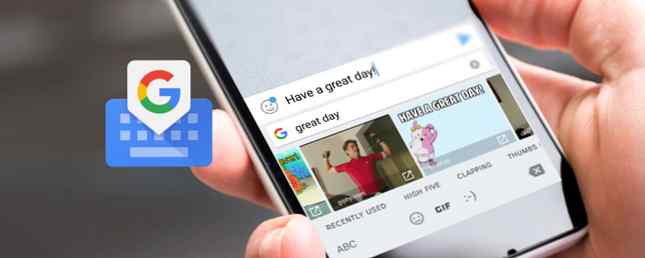 10 cose che non sapevi Gboard per Android potrebbe fare / androide