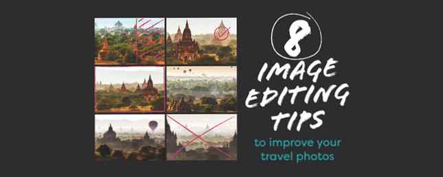 Astuces de retouche d'image rapide pour prendre de meilleures photos de voyage / ROFL