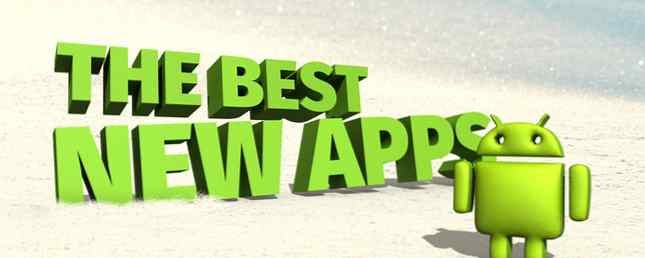 De beste nye Android-appene utgitt i 2015 / Android