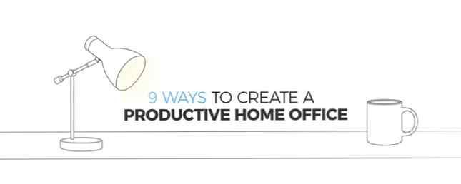 Din snabbguide till en produktiv hemkontor